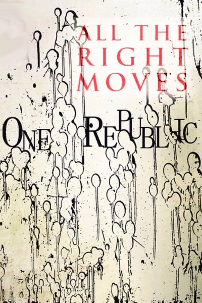 Cubierta de OneRepublic: All the Right Moves (Vídeo musical)
