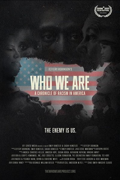 Caratula, cartel, poster o portada de Who We Are: A Chronicle of Racism in America