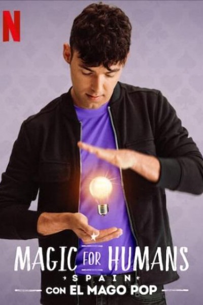 Caratula, cartel, poster o portada de Magic for Humans Spain con el Mago Pop