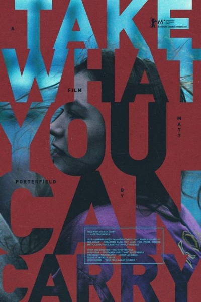 Cubierta de Take What You Can Carry