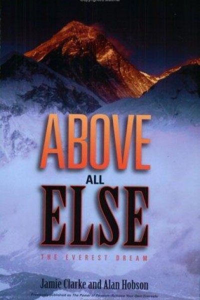 Cubierta de Above All Else: The Everest dream