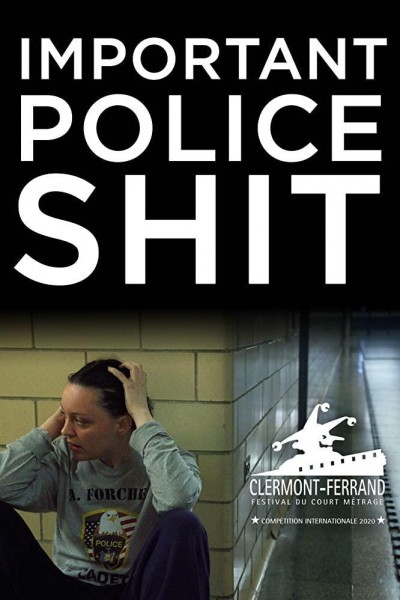 Caratula, cartel, poster o portada de Important Police Shit