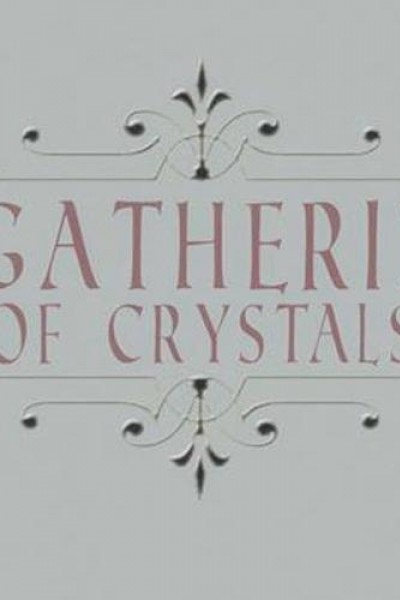 Cubierta de A Gathering of Crystals