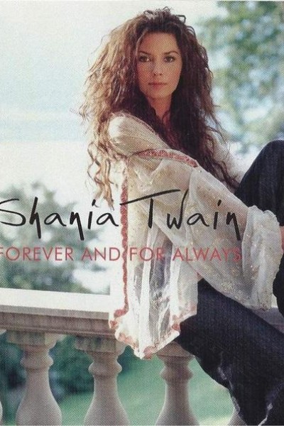 Cubierta de Shania Twain: Forever and for Always (Vídeo musical)