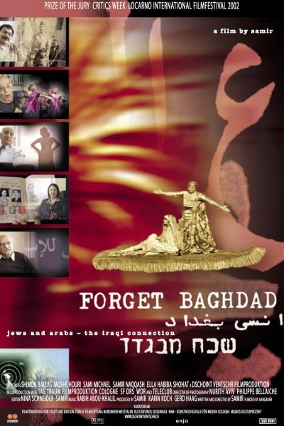 Cubierta de Forget Baghdad: Jews and Arabs - The Iraqi Connection