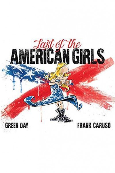 Cubierta de Green Day: Last of the American Girls (Vídeo musical)