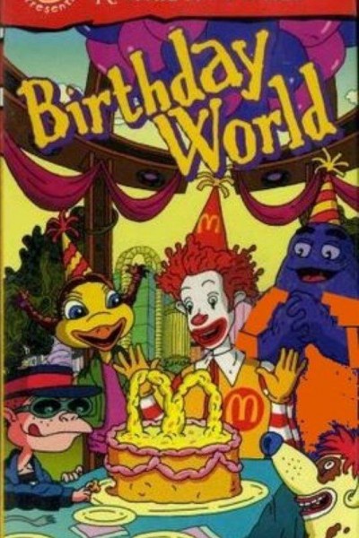 Cubierta de The Wacky Adventures of Ronald McDonald: Birthday World