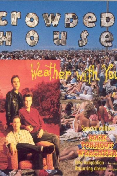 Cubierta de Crowded House: Weather with You (Vídeo musical)