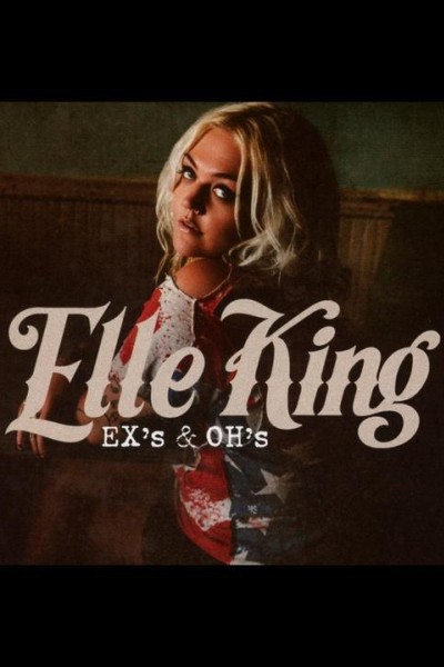 Cubierta de Elle King: Ex\'s & Oh\'s