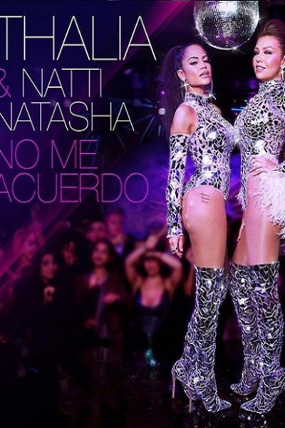 Cubierta de Thalía & Natti Natasha: No me acuerdo (Vídeo musical)
