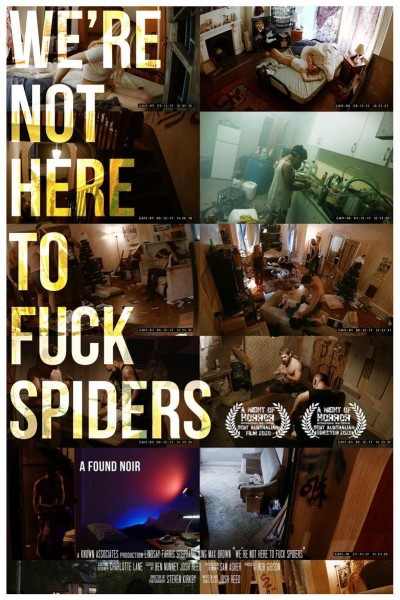 Caratula, cartel, poster o portada de We\'re Not Here to Fuck Spiders