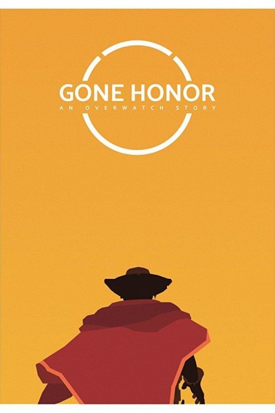 Cubierta de Gone Honor: An Overwatch Story