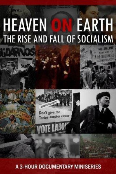 Cubierta de Heaven on Earth: The Rise and Fall of Socialism