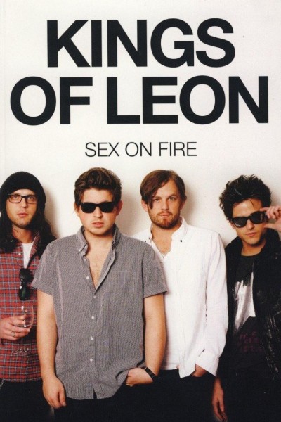 Cubierta de Kings of Leon: Sex on Fire (Vídeo musical)