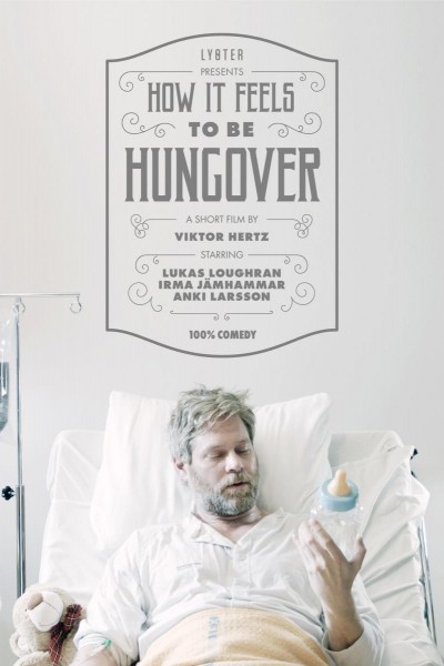 Caratula, cartel, poster o portada de How It Feels to Be Hungover