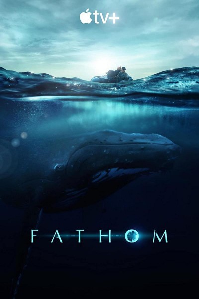 Caratula, cartel, poster o portada de Fathom: Descifrando las profundidades