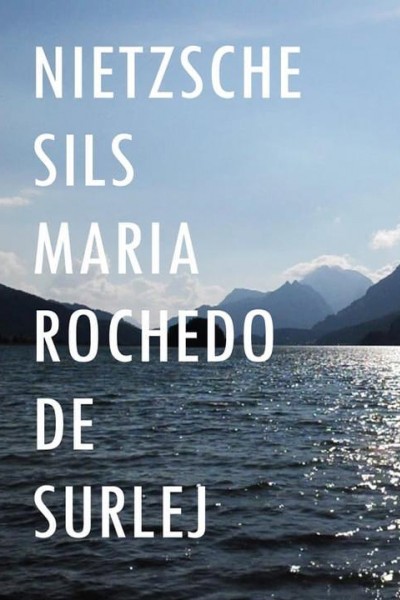 Caratula, cartel, poster o portada de Nietzsche Sils Maria Rochedo de Surlej