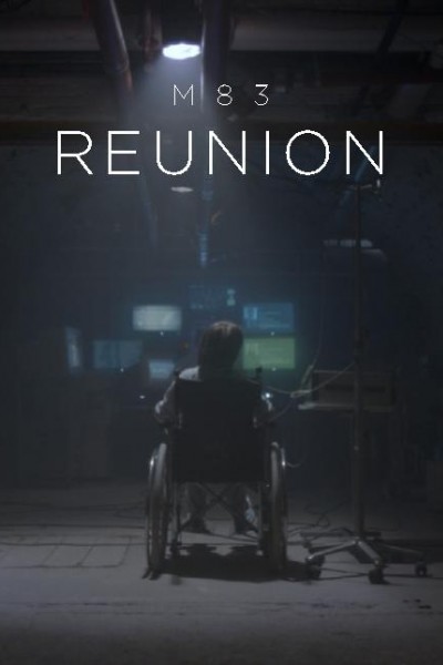 Cubierta de M83: Reunion (Vídeo musical)