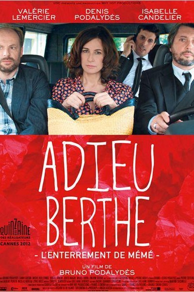 Caratula, cartel, poster o portada de Adieu Berthe: L\'enterrement de mémé