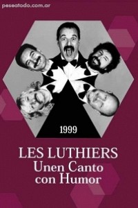 Caratula, cartel, poster o portada de Les Luthiers: Unen canto con humor