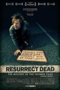 Caratula, cartel, poster o portada de Resurrect Dead: The Mystery of the Toynbee Tiles