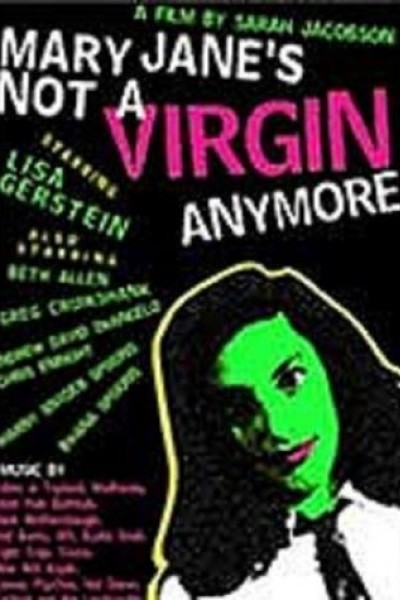 Caratula, cartel, poster o portada de Mary Jane\'s Not a Virgin Anymore