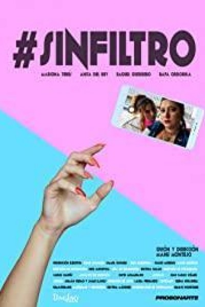 Caratula, cartel, poster o portada de Sin filtro