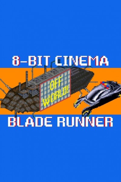 Cubierta de 8 Bit Cinema: Blade Runner