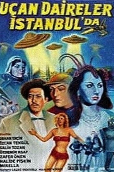 Caratula, cartel, poster o portada de Flying Saucers Over Istanbul