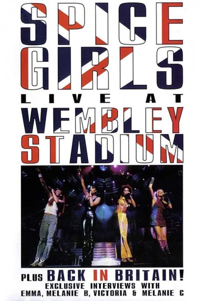 Caratula, cartel, poster o portada de Spice Girls Live at Wembley Stadium