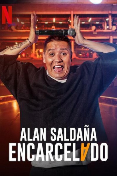 Caratula, cartel, poster o portada de Alan Saldaña: Encarcelado