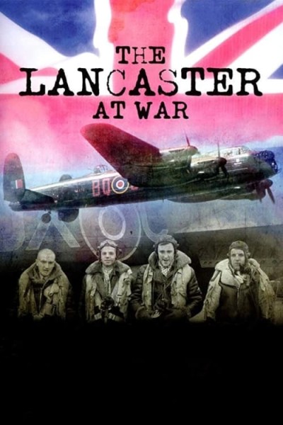 Caratula, cartel, poster o portada de The Lancaster at War