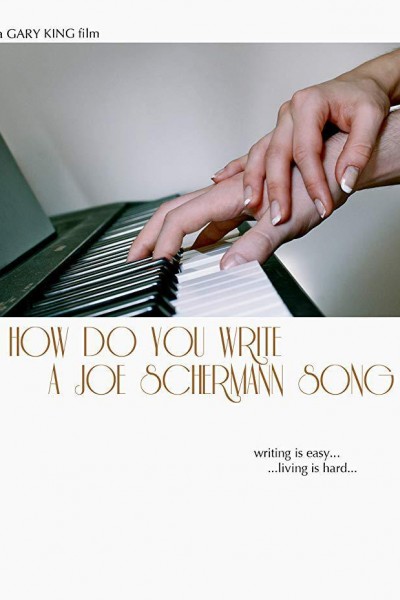 Cubierta de How Do You Write a Joe Schermann Song