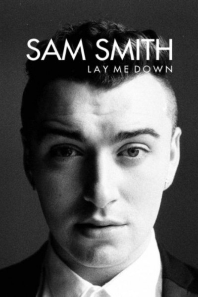 Cubierta de Sam Smith: Lay Me Down (Vídeo musical)