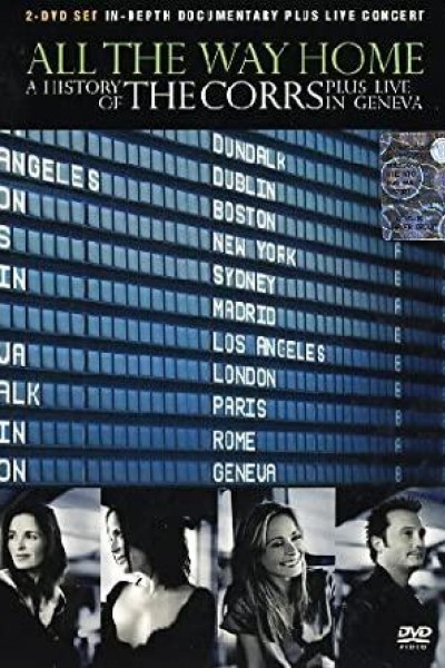 Caratula, cartel, poster o portada de The Corrs: All the Way Home