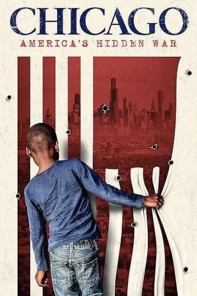 Cubierta de Chicago: America\'s Hidden War