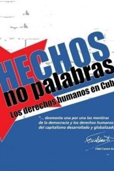 Cubierta de Hechos, no palabras. Los derechos humanos en Cuba