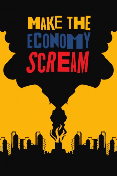 Caratula, cartel, poster o portada de Make the economy scream