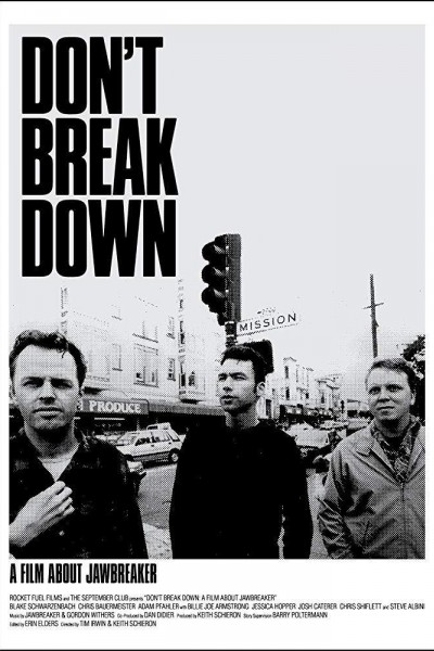 Caratula, cartel, poster o portada de Don't Break Down: A Film About Jawbreaker