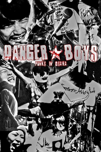 Caratula, cartel, poster o portada de Danger Boys: Punks in Osaka