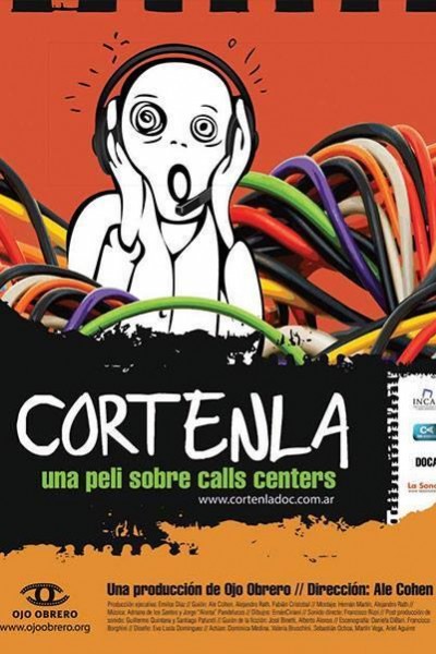 Cubierta de Córtenla, una peli sobre call centers