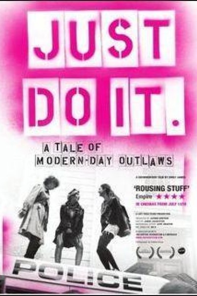 Cubierta de Just Do It: A Tale of Modern-day Outlaws
