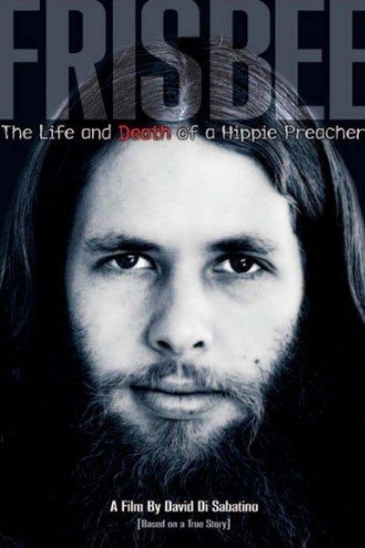 Cubierta de Frisbee: The Life and Death of a Hippie Preacher