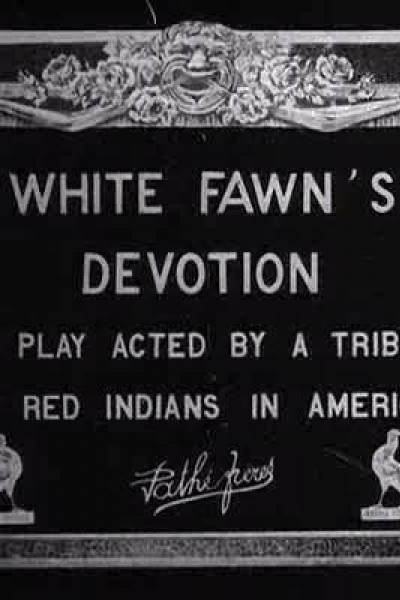 Cubierta de White Fawn\'s Devotion: A Play Acted by a Tribe of Red Indians in America