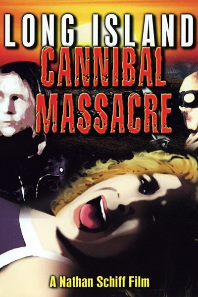 Caratula, cartel, poster o portada de The Long Island Cannibal Massacre