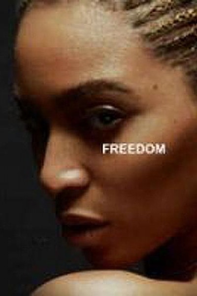 Cubierta de Beyoncé feat. Kendrick Lamar: Freedom (Vídeo musical)
