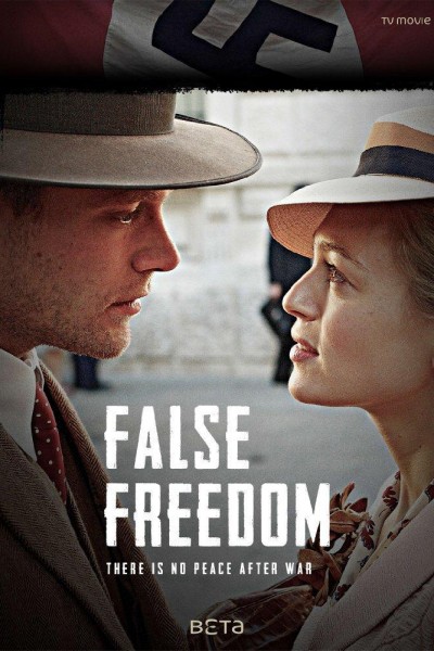 Caratula, cartel, poster o portada de False Freedom