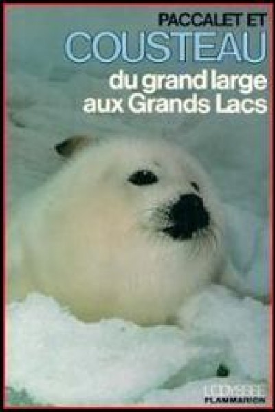 Cubierta de Du grand large aux Grands Lacs (St. Lawrence: Stairway to the Sea)
