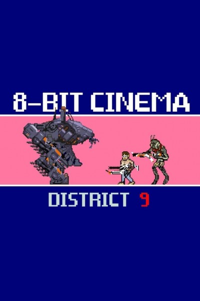 Cubierta de 8 Bit Cinema: District 9