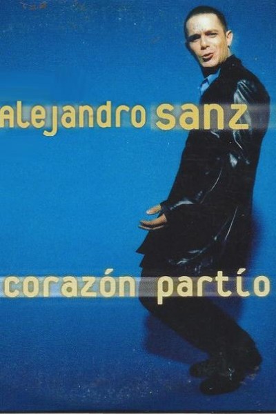 Cubierta de Alejandro Sanz: Corazón partío (Vídeo musical)